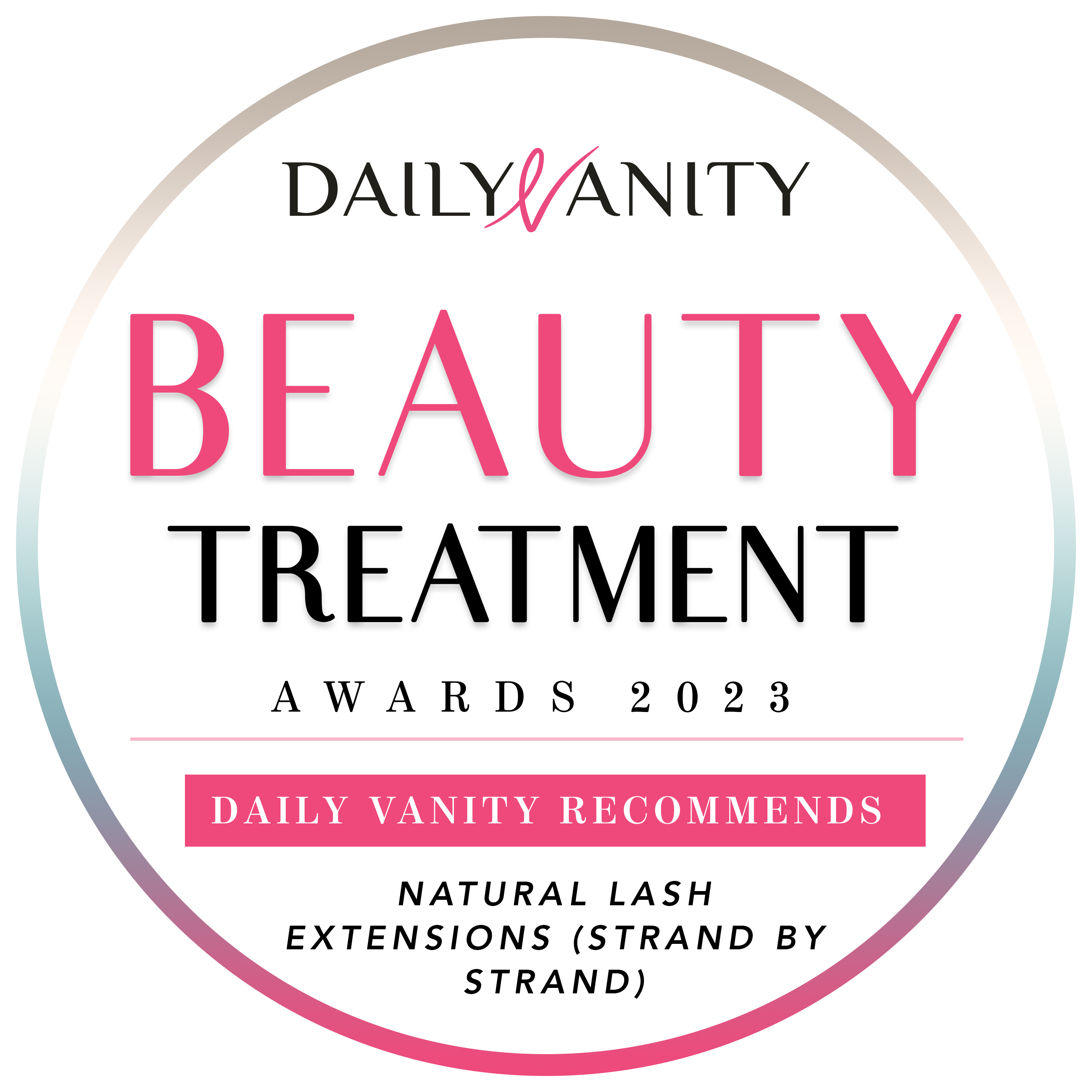 Best Natural Lash Extension Salon 2023 — Daily Vanity award badge for Serenity Beaute